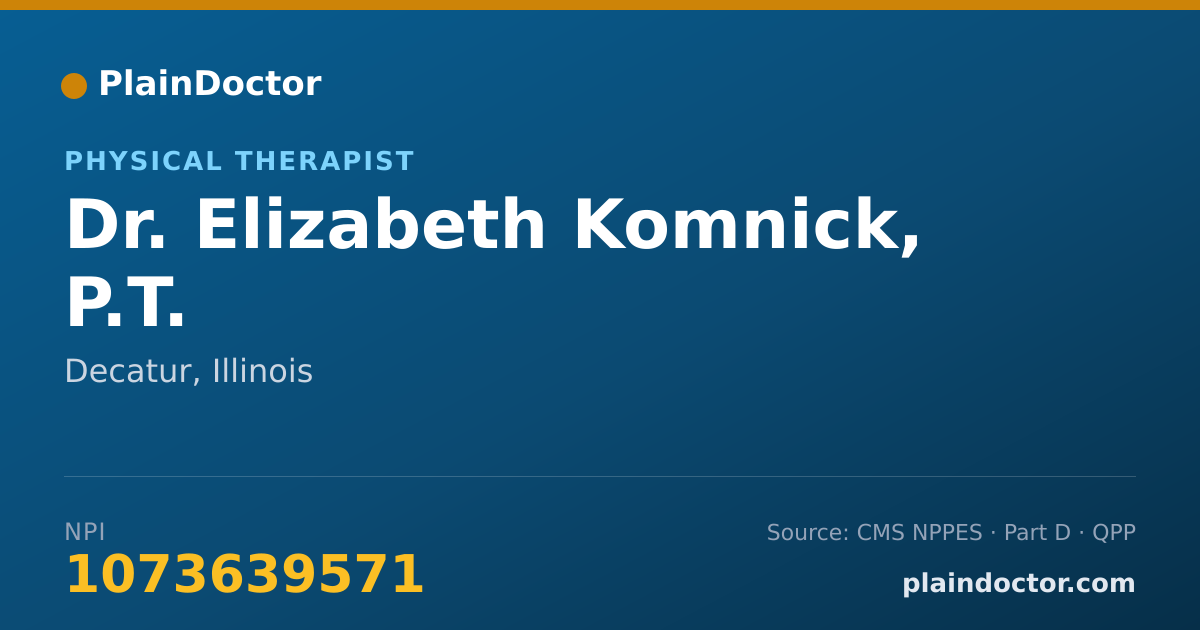 Shareable card for Elizabeth Komnick, P.T. - Physical Therapist, Decatur, IL