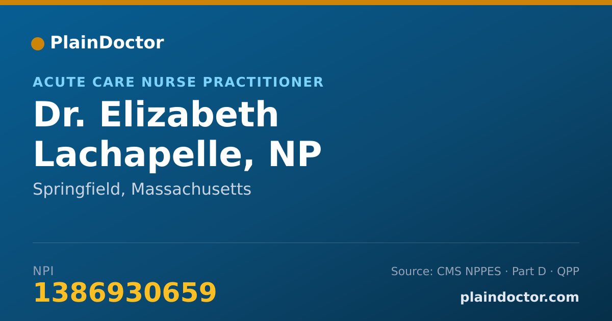 Shareable card for Elizabeth Lachapelle, NP - Acute Care Nurse Practitioner, Springfield, MA
