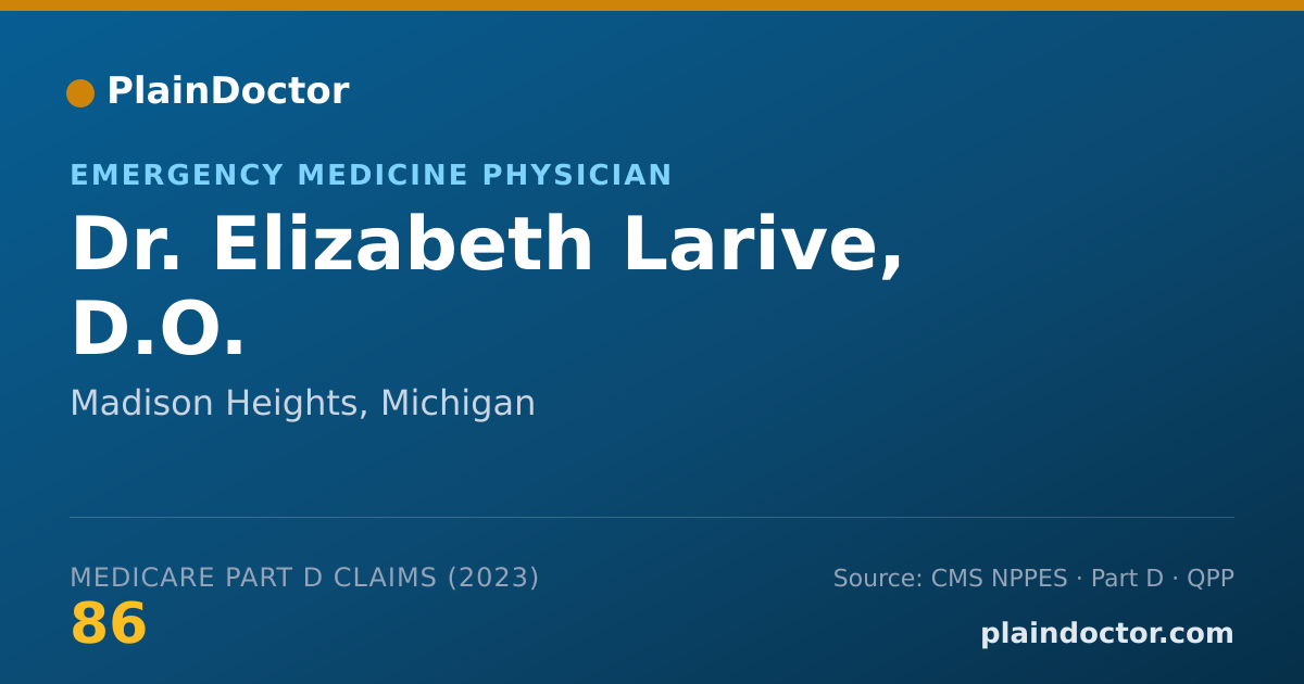 Shareable card for Elizabeth Larive, D.O. - Emergency Medicine Physician, Madison Heights, MI