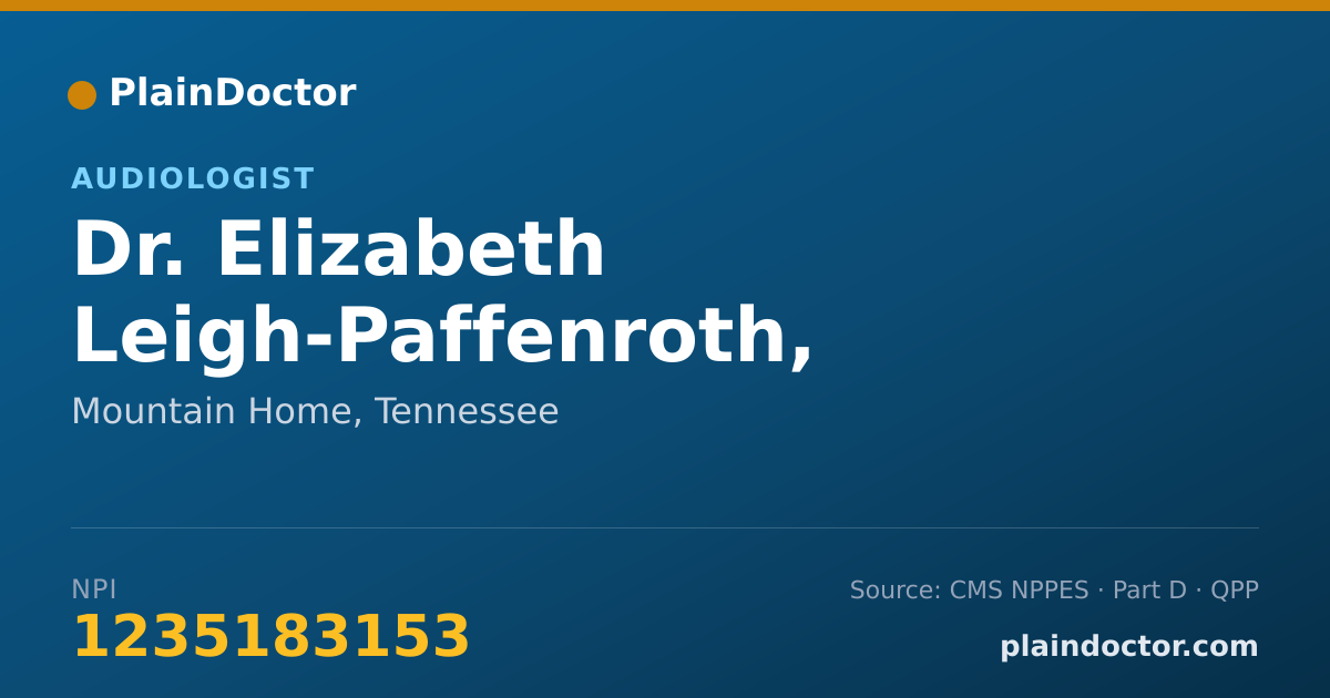 Shareable card for Elizabeth Leigh-Paffenroth, PH.D. - Audiologist, Mountain Home, TN