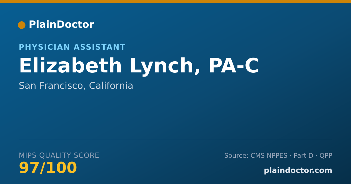 Shareable card for Elizabeth Lynch, PA-C - Physician Assistant, San Francisco, CA
