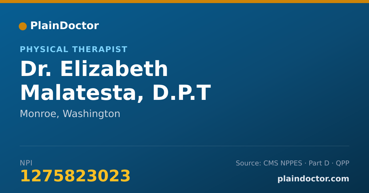 Shareable card for Elizabeth Malatesta, D.P.T - Physical Therapist, Monroe, WA