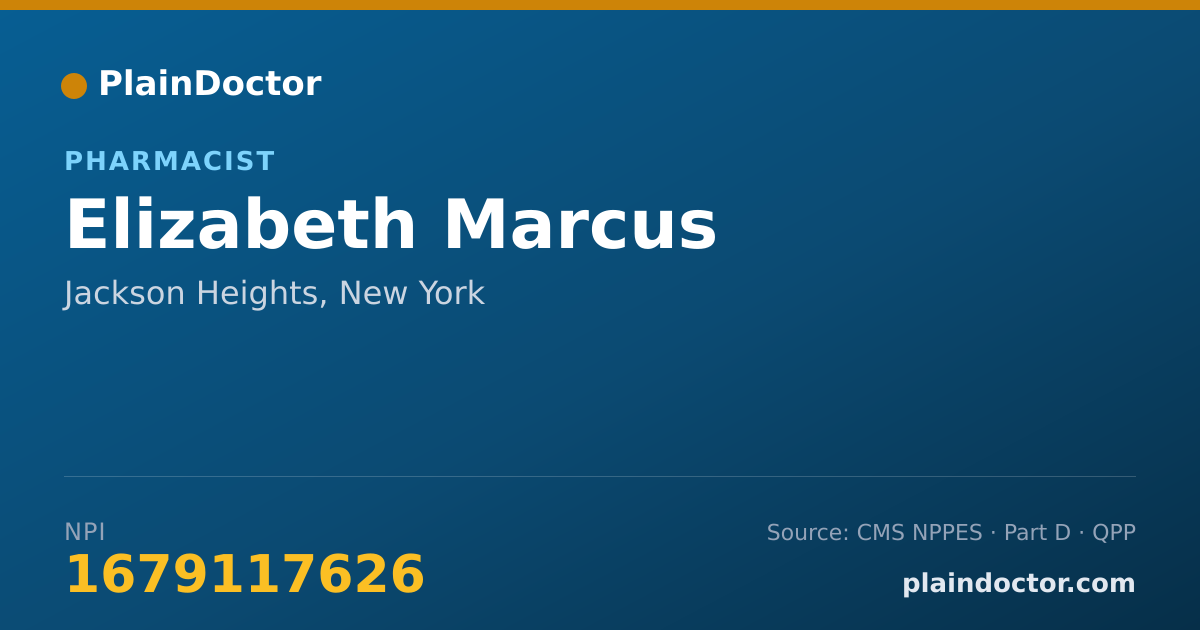Shareable card for Elizabeth Marcus - Pharmacist, Jackson Heights, NY