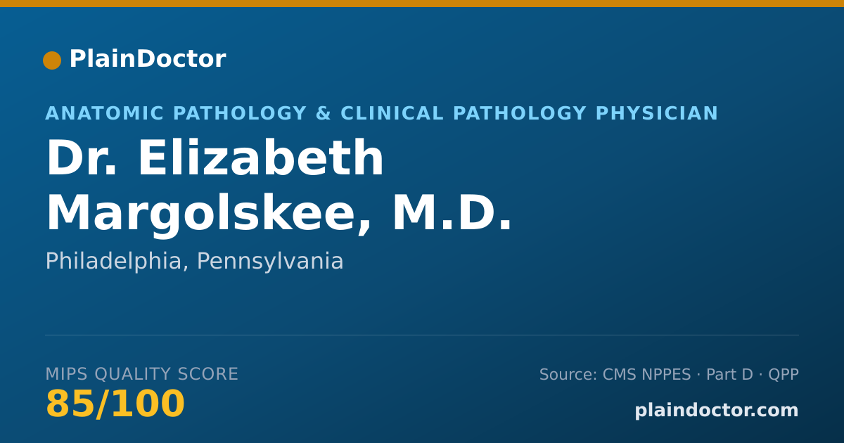 Shareable card for Elizabeth Margolskee, M.D. - Anatomic Pathology & Clinical Pathology Physician, Philadelphia, PA