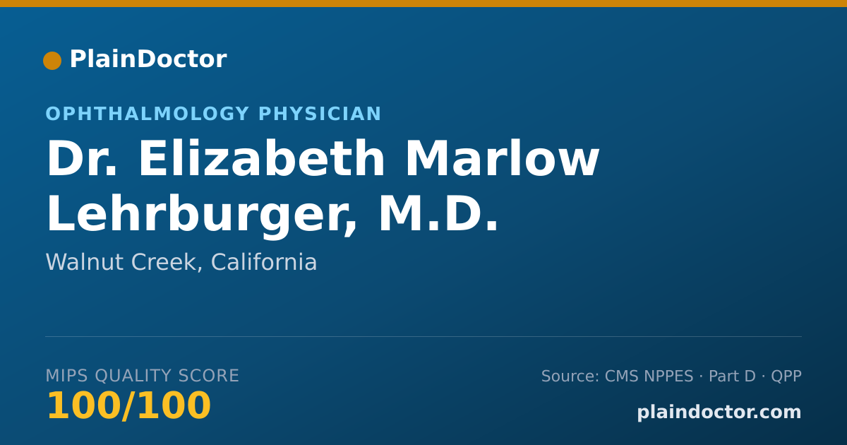 Shareable card for Elizabeth Marlow Lehrburger, M.D. - Ophthalmology Physician, Walnut Creek, CA