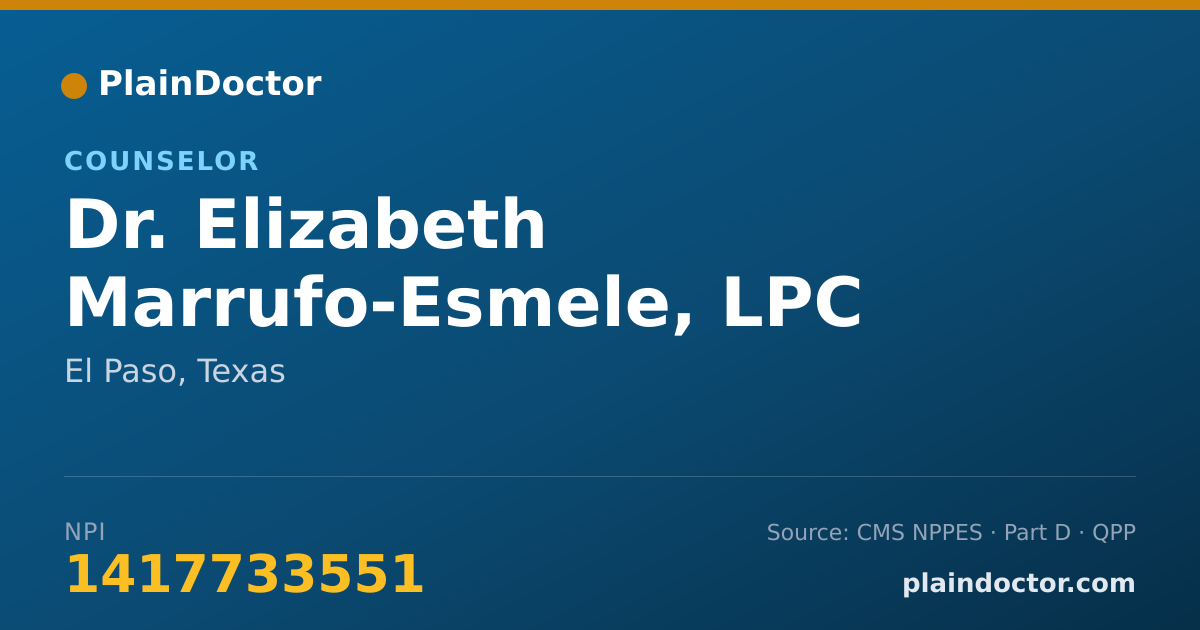 Shareable card for Elizabeth Marrufo-Esmele, LPC - Counselor, El Paso, TX