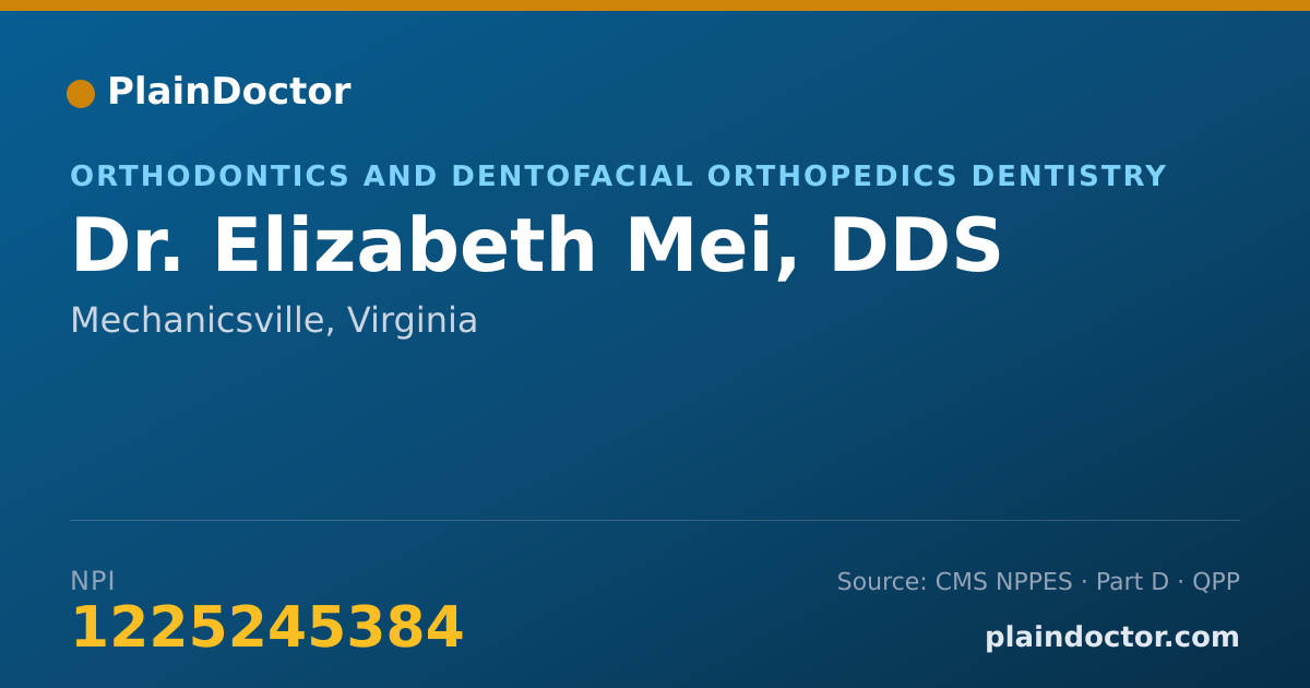 Shareable card for Elizabeth Mei, DDS - Orthodontics and Dentofacial Orthopedics Dentistry, Mechanicsville, VA