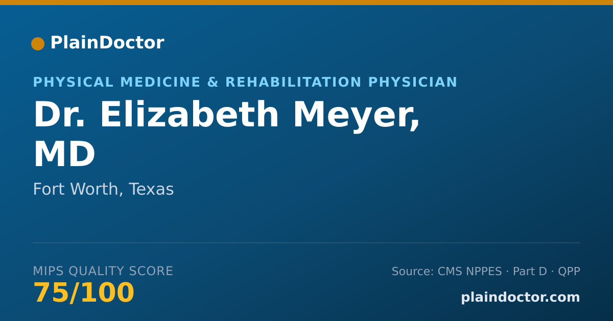 Shareable card for Elizabeth Meyer, MD - Physical Medicine & Rehabilitation Physician, Fort Worth, TX