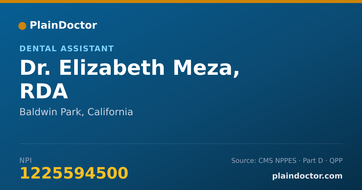 Shareable card for Elizabeth Meza, RDA - Dental Assistant, Baldwin Park, CA