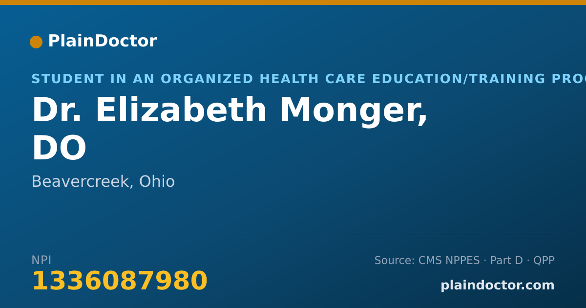 Shareable card for Elizabeth Monger, DO - Student in an Organized Health Care Education/Training Program, Beavercreek, OH