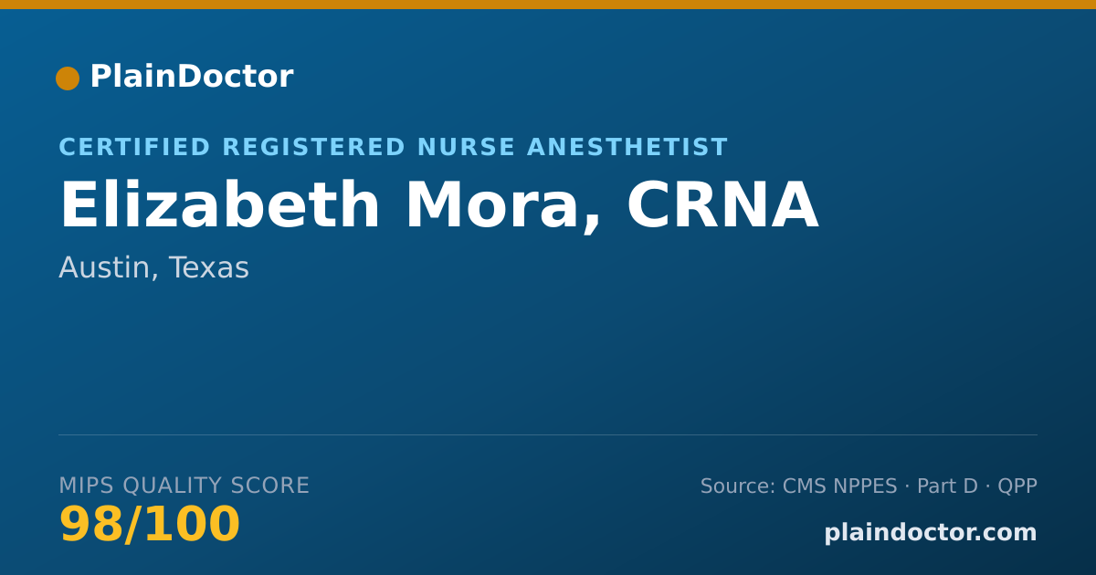 Shareable card for Elizabeth Mora, CRNA - Certified Registered Nurse Anesthetist, Austin, TX