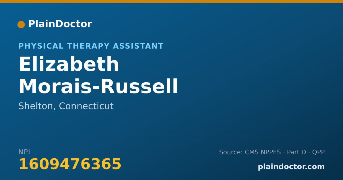 Shareable card for Elizabeth Morais-Russell - Physical Therapy Assistant, Shelton, CT