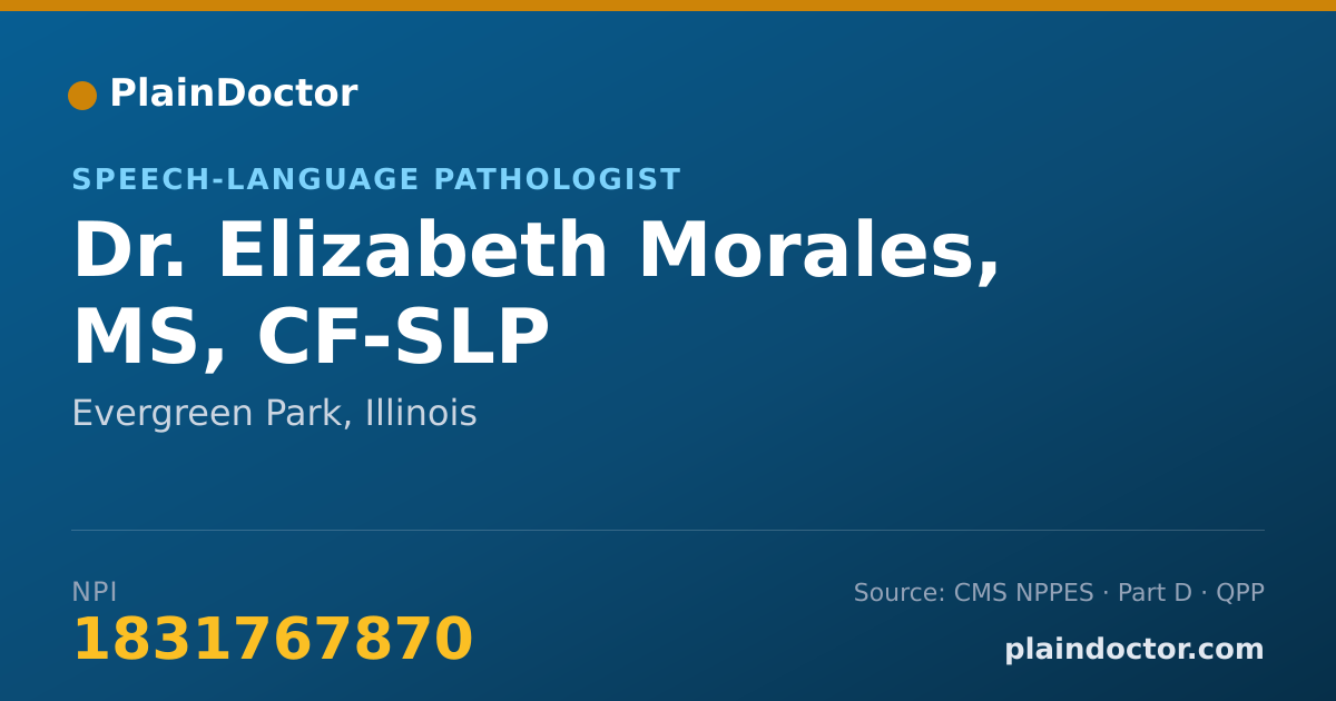 Shareable card for Elizabeth Morales, MS, CF-SLP - Speech-Language Pathologist, Evergreen Park, IL