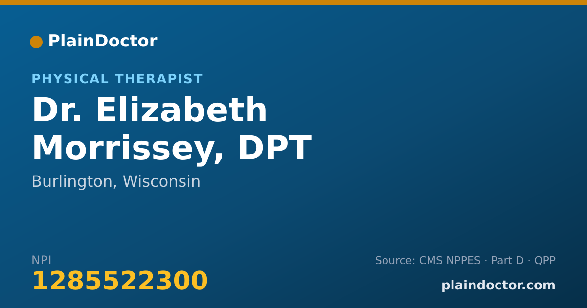 Shareable card for Elizabeth Morrissey, DPT - Physical Therapist, Burlington, WI