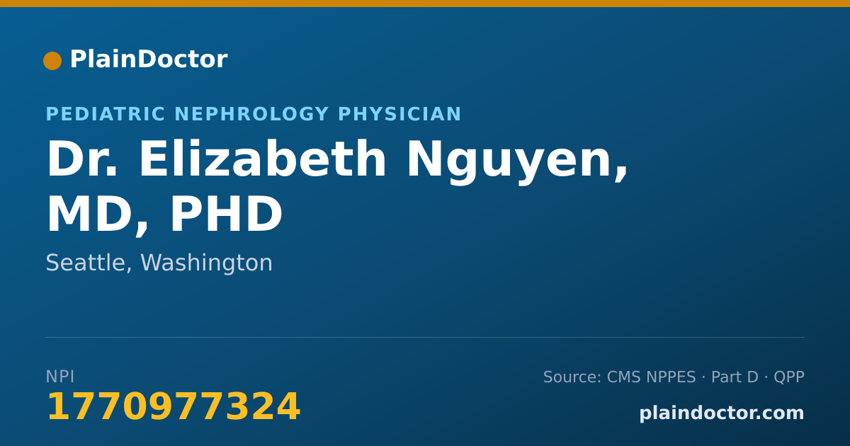 Shareable card for Elizabeth Nguyen, MD, PHD - Pediatric Nephrology Physician, Seattle, WA