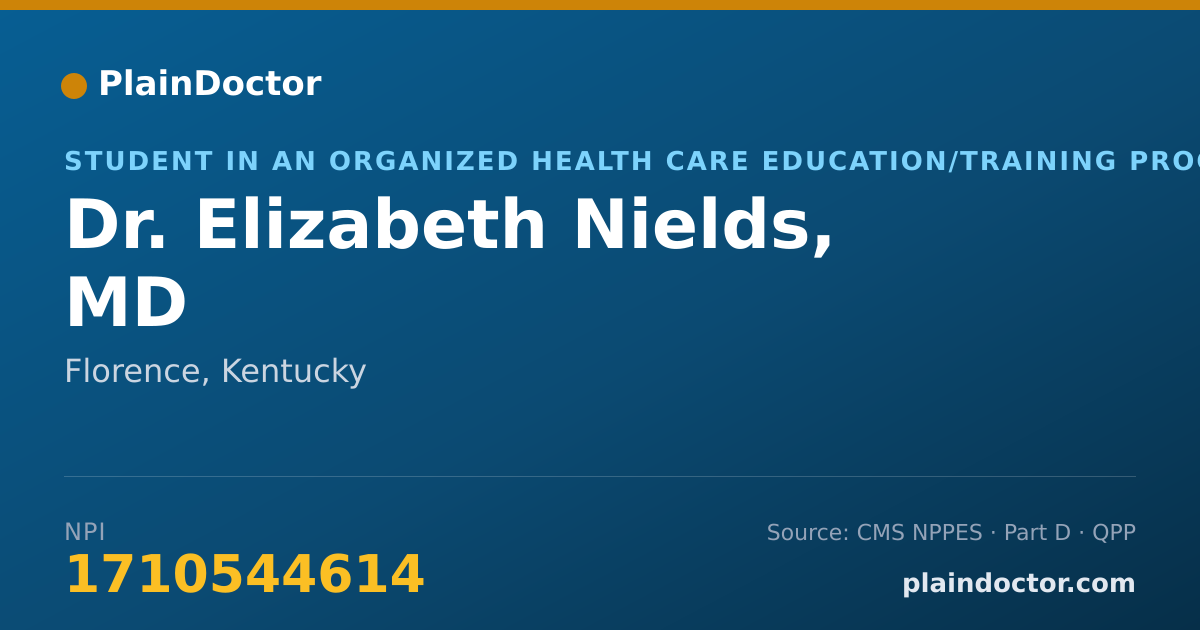 Shareable card for Elizabeth Nields, MD - Student in an Organized Health Care Education/Training Program, Florence, KY
