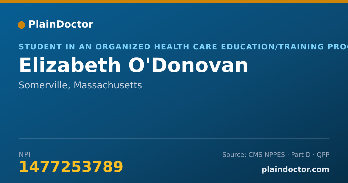 Shareable card for Elizabeth O'Donovan - Student in an Organized Health Care Education/Training Program, Somerville, MA