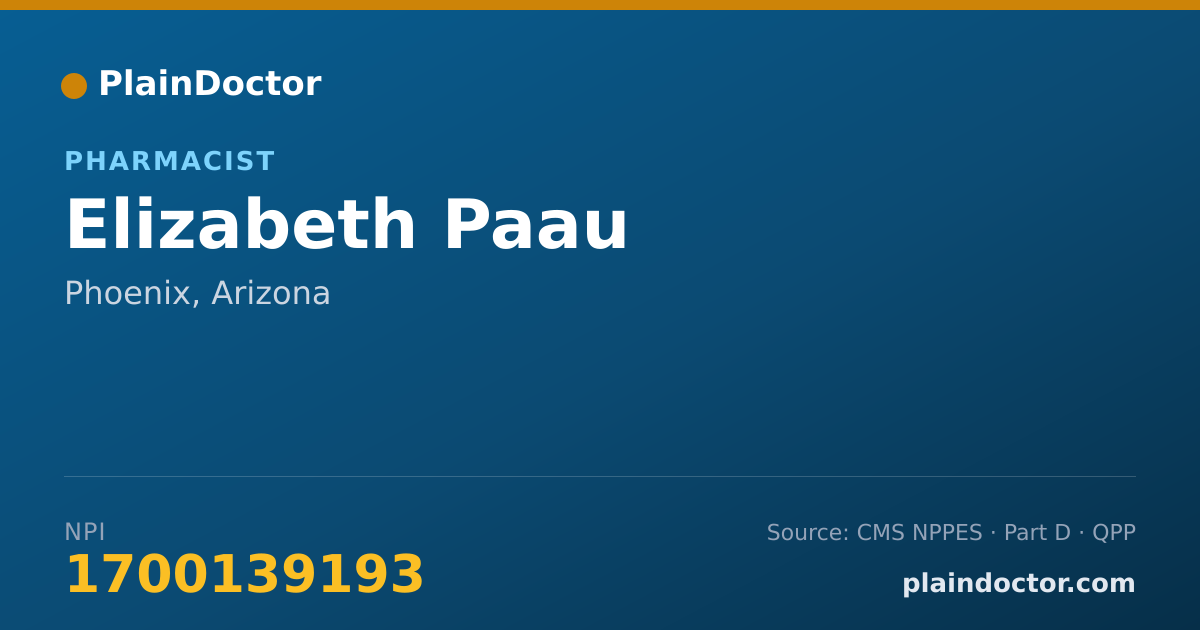 Shareable card for Elizabeth Paau - Pharmacist, Phoenix, AZ