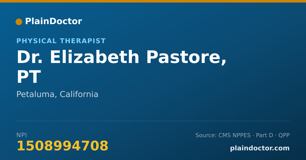 Shareable card for Elizabeth Pastore, PT - Physical Therapist, Petaluma, CA