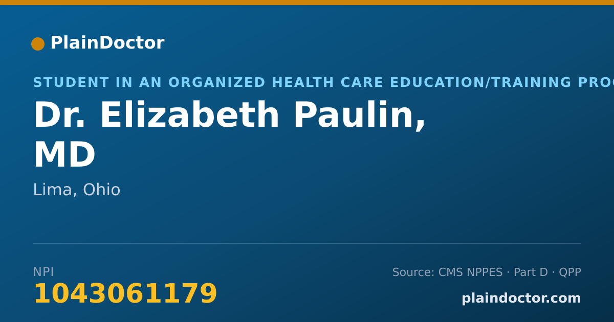 Shareable card for Elizabeth Paulin, MD - Student in an Organized Health Care Education/Training Program, Lima, OH