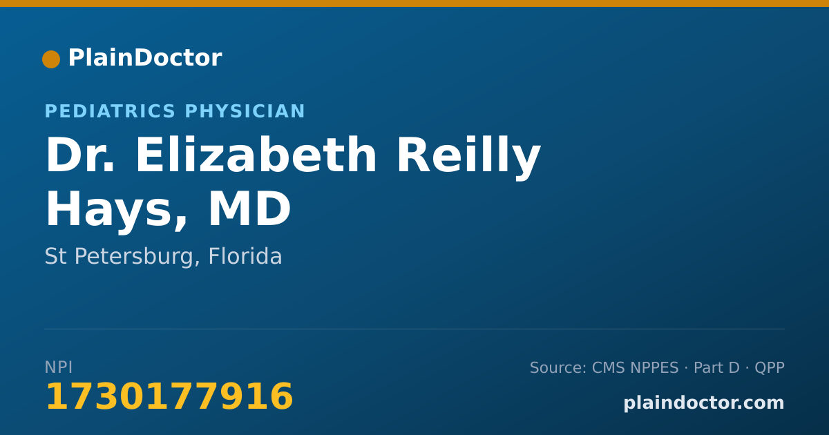Shareable card for Elizabeth Reilly Hays, MD - Pediatrics Physician, St Petersburg, FL