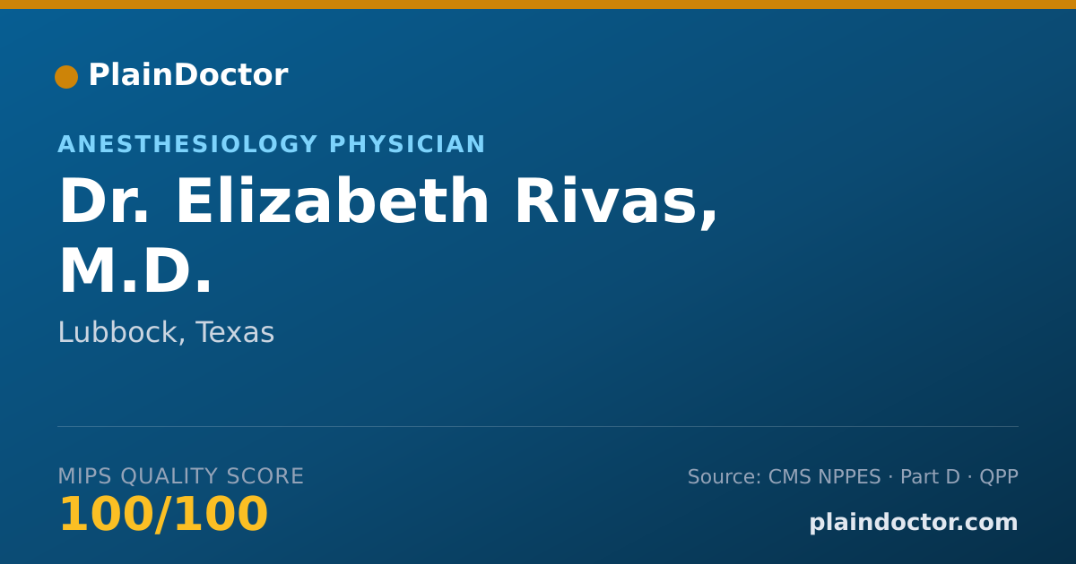 Shareable card for Elizabeth Rivas, M.D. - Anesthesiology Physician, Lubbock, TX