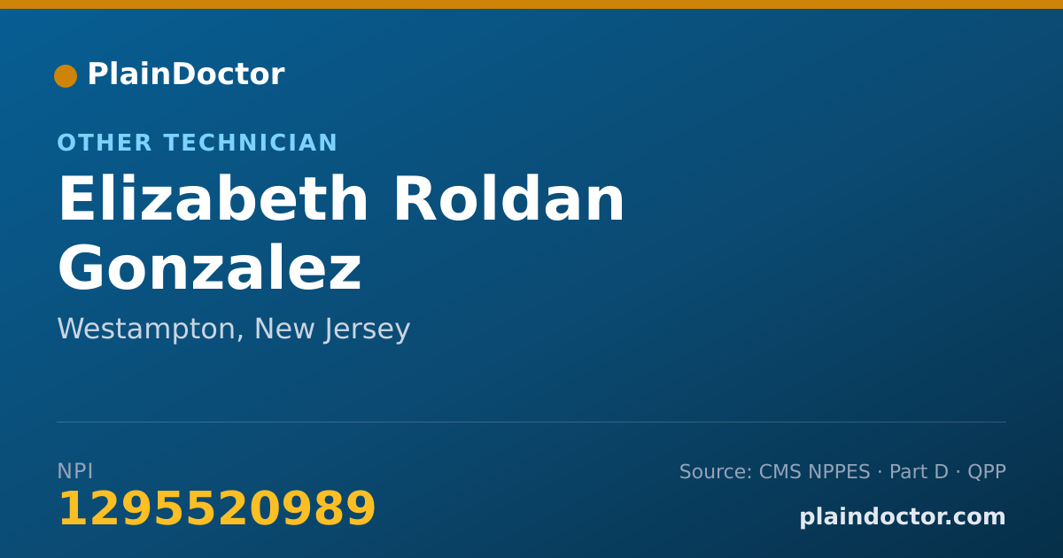 Shareable card for Elizabeth Roldan Gonzalez - Other Technician, Westampton, NJ