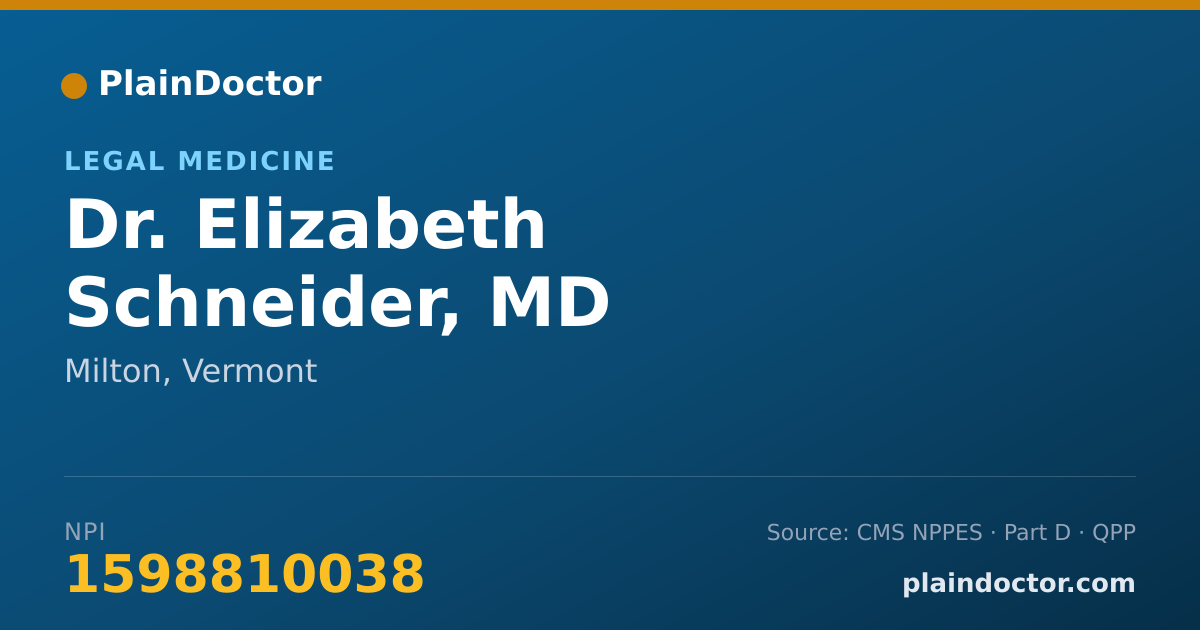 Shareable card for Elizabeth Schneider, MD - Legal Medicine, Milton, VT