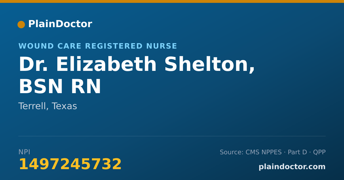 Shareable card for Elizabeth Shelton, BSN RN - Wound Care Registered Nurse, Terrell, TX