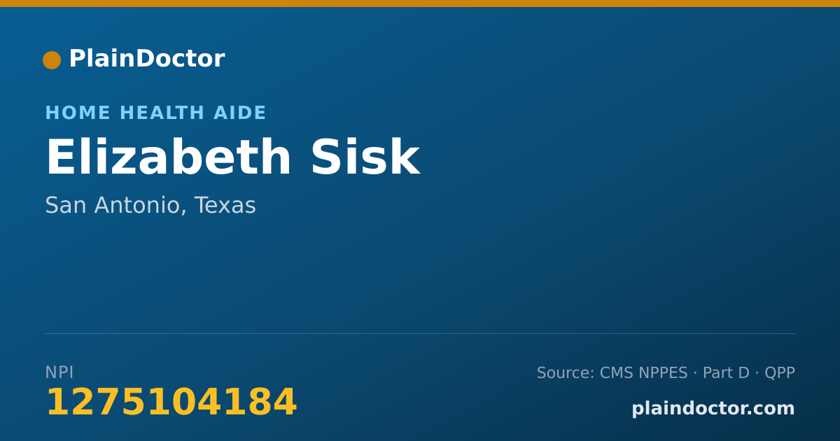 Shareable card for Elizabeth Sisk - Home Health Aide, San Antonio, TX