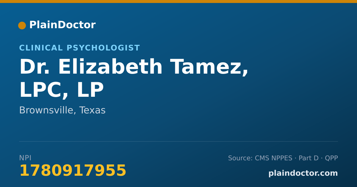 Shareable card for Elizabeth Tamez, LPC, LP - Clinical Psychologist, Brownsville, TX