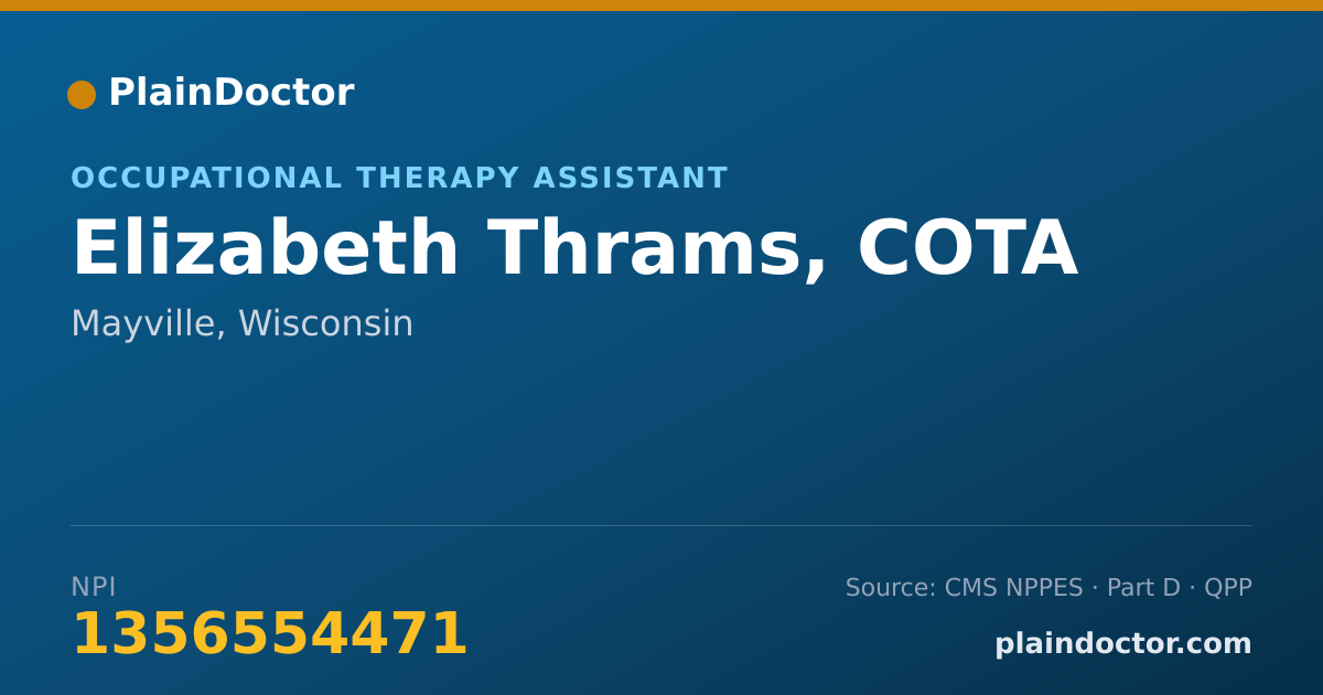 Shareable card for Elizabeth Thrams, COTA - Occupational Therapy Assistant, Mayville, WI