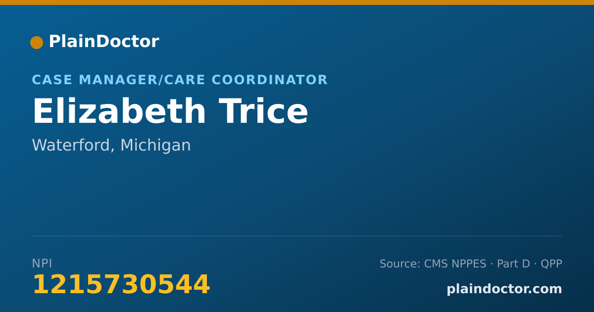 Shareable card for Elizabeth Trice - Case Manager/Care Coordinator, Waterford, MI