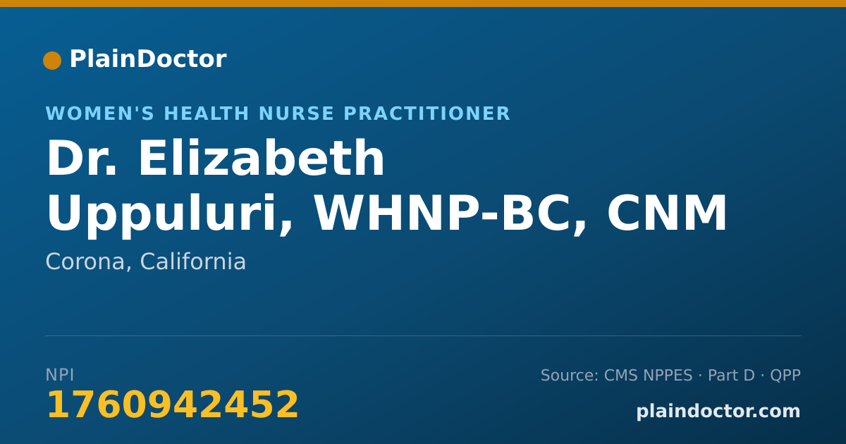 Shareable card for Elizabeth Uppuluri, WHNP-BC, CNM - Women's Health Nurse Practitioner, Corona, CA