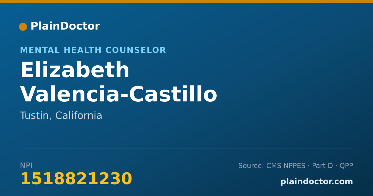 Shareable card for Elizabeth Valencia-Castillo - Mental Health Counselor, Tustin, CA