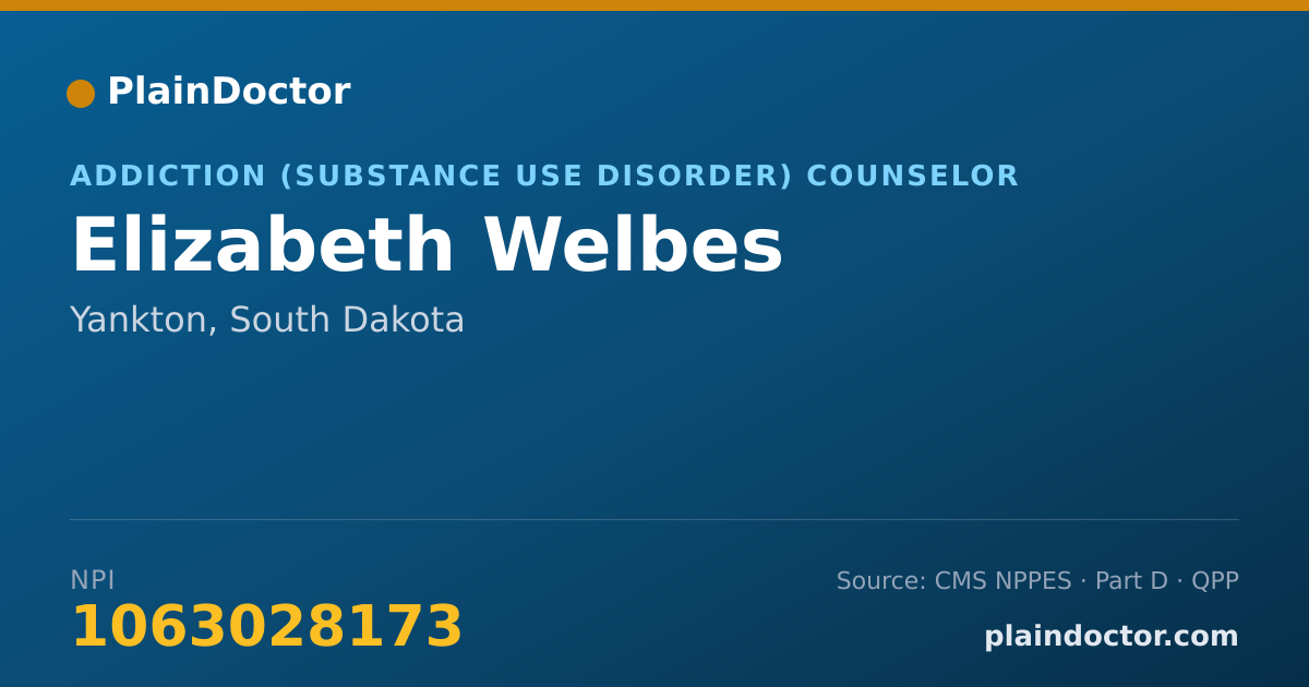 Shareable card for Elizabeth Welbes - Addiction (Substance Use Disorder) Counselor, Yankton, SD