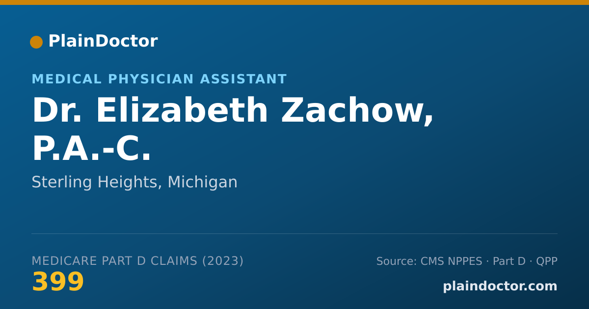Shareable card for Elizabeth Zachow, P.A.-C. - Medical Physician Assistant, Sterling Heights, MI