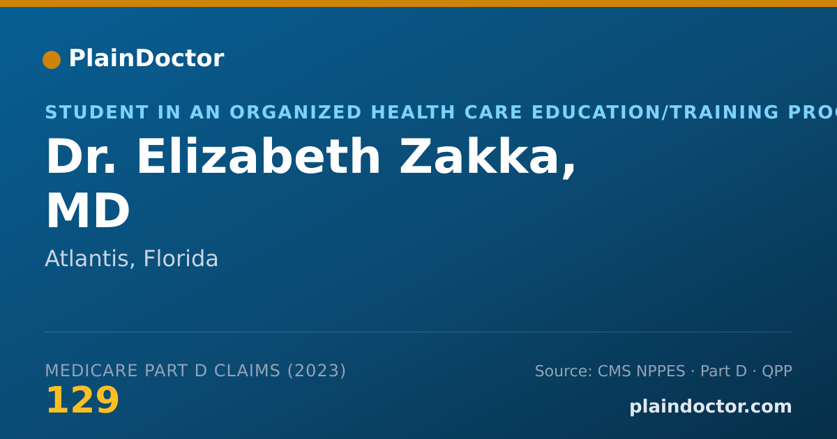 Shareable card for Elizabeth Zakka, MD - Student in an Organized Health Care Education/Training Program, Atlantis, FL
