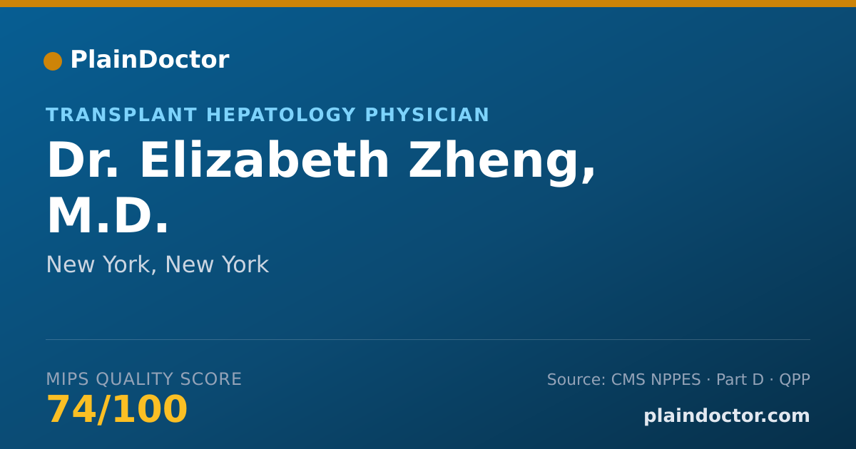 Shareable card for Elizabeth Zheng, M.D. - Transplant Hepatology Physician, New York, NY
