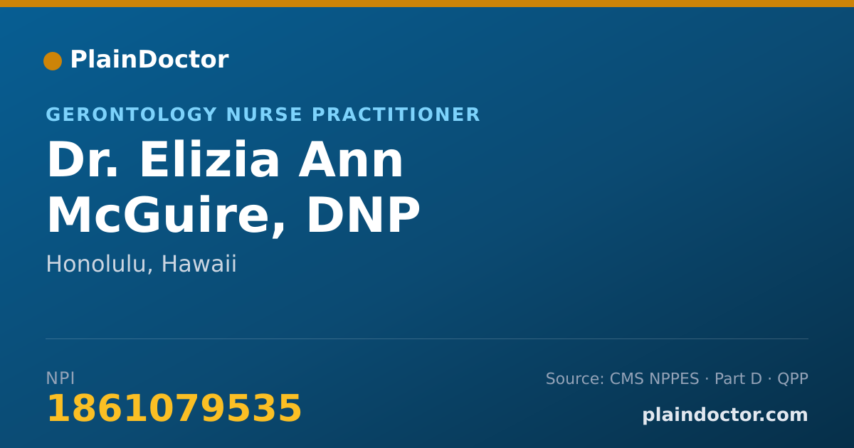 Shareable card for Elizia Ann McGuire, DNP - Gerontology Nurse Practitioner, Honolulu, HI