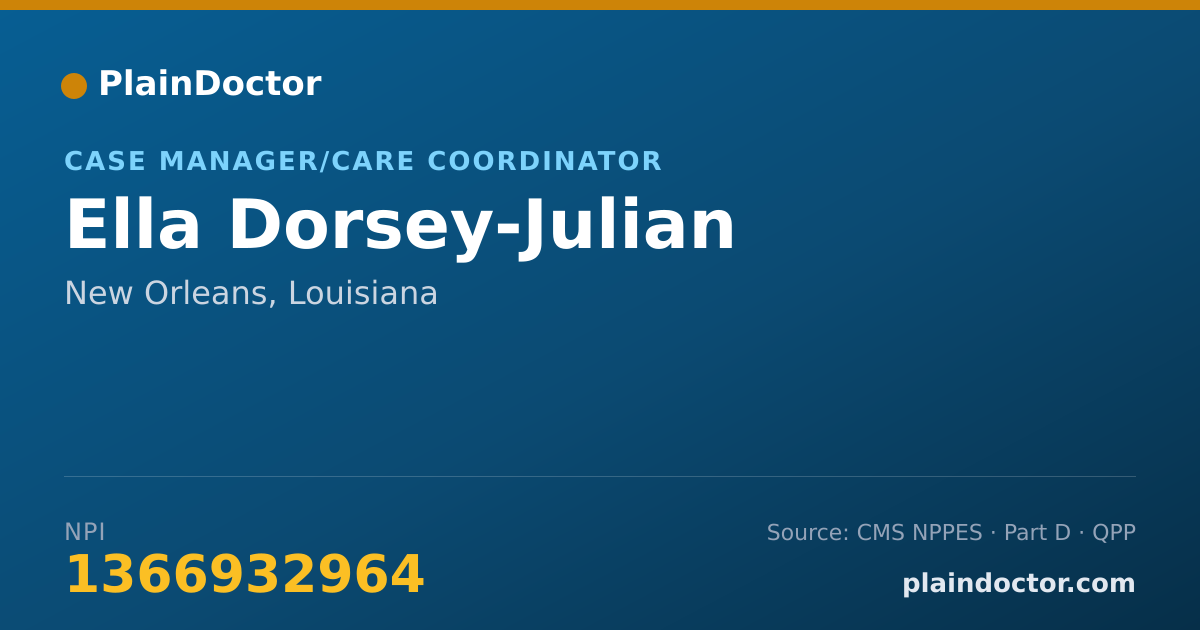 Shareable card for Ella Dorsey-Julian - Case Manager/Care Coordinator, New Orleans, LA