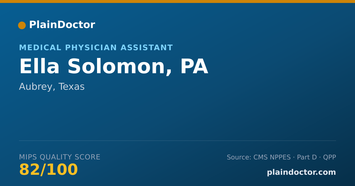 Shareable card for Ella Solomon, PA - Medical Physician Assistant, Aubrey, TX