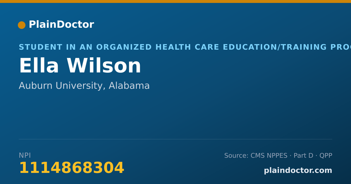 Shareable card for Ella Wilson - Student in an Organized Health Care Education/Training Program, Auburn University, AL