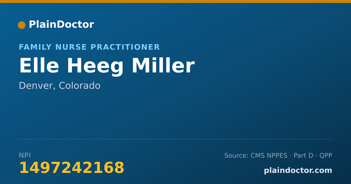 Shareable card for Elle Heeg Miller - Family Nurse Practitioner, Denver, CO