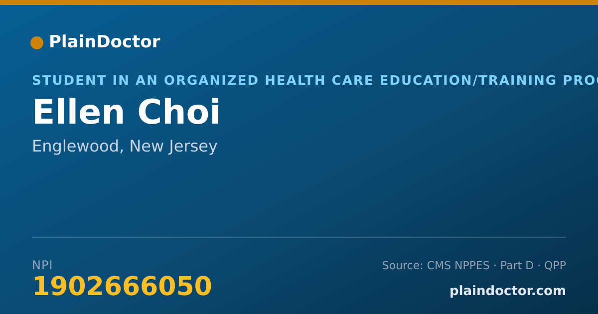 Shareable card for Ellen Choi - Student in an Organized Health Care Education/Training Program, Englewood, NJ