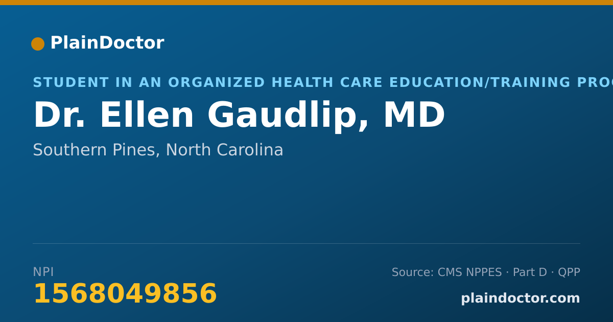 Shareable card for Ellen Gaudlip, MD - Student in an Organized Health Care Education/Training Program, Southern Pines, NC