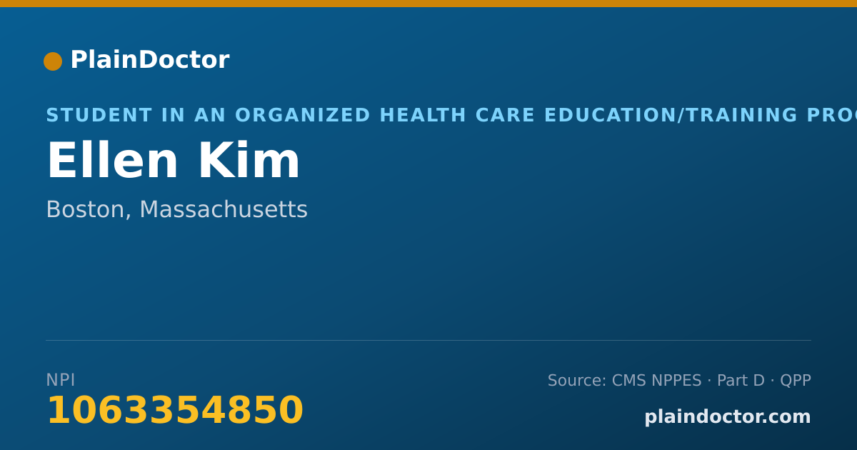 Shareable card for Ellen Kim - Student in an Organized Health Care Education/Training Program, Boston, MA