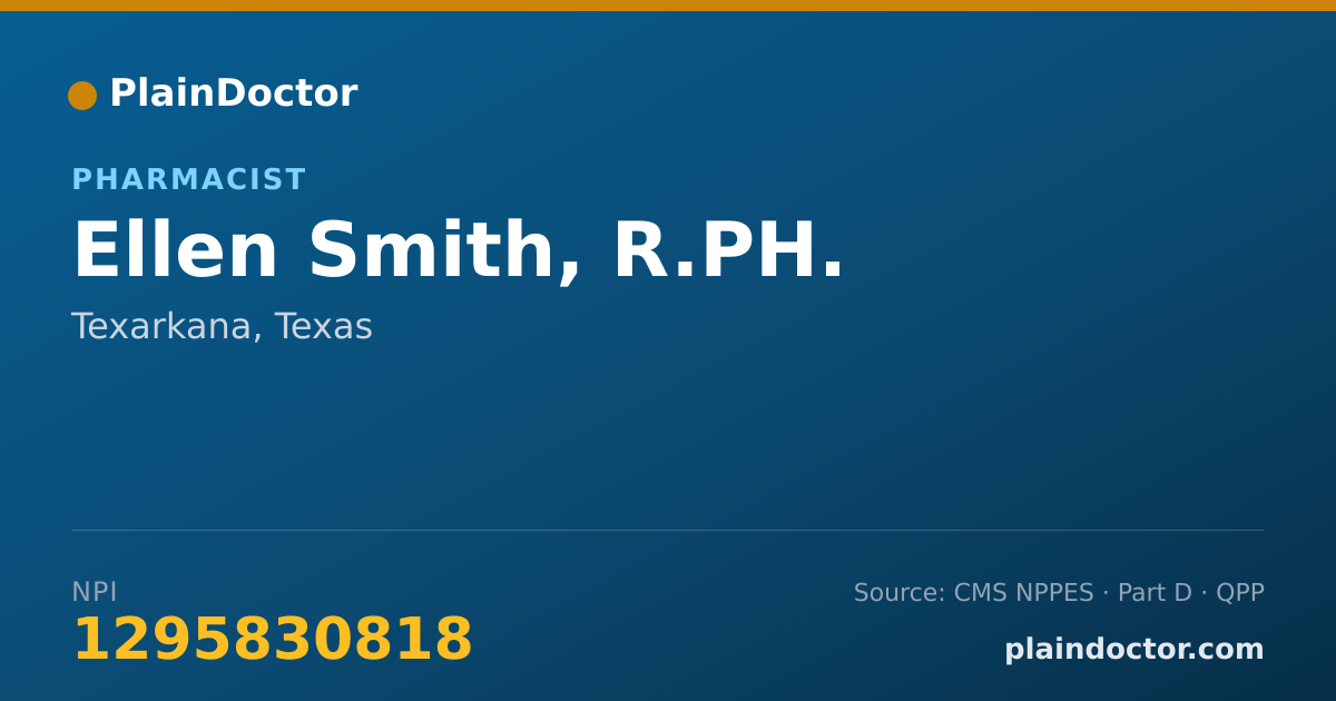 Shareable card for Ellen Smith, R.PH. - Pharmacist, Texarkana, TX