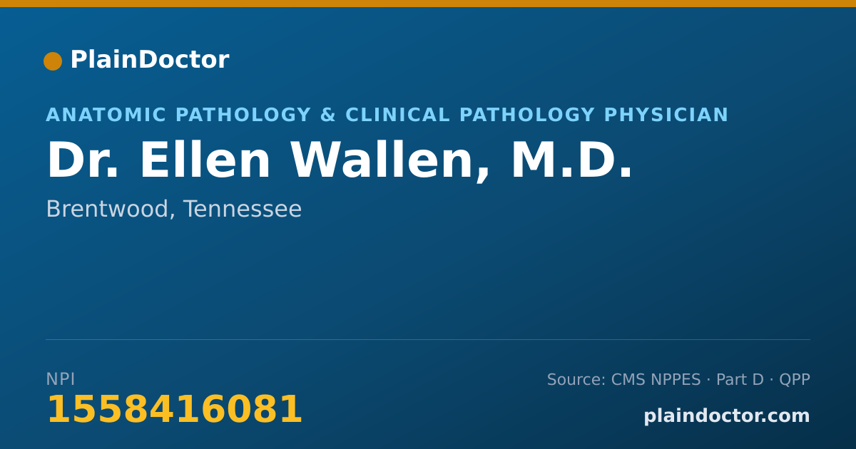 Shareable card for Ellen Wallen, M.D. - Anatomic Pathology & Clinical Pathology Physician, Brentwood, TN