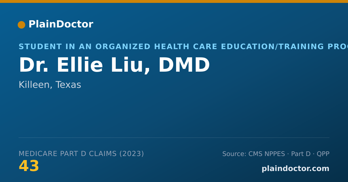 Shareable card for Ellie Liu, DMD - Student in an Organized Health Care Education/Training Program, Killeen, TX